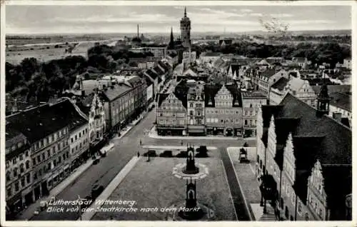 Ak Lutherstadt Wittenberg,  Blick von der Stadtkirche nach dem Markt