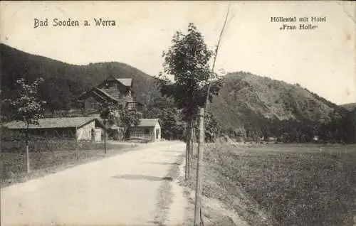 Ak Bad Sooden Allendorf an der Werra Hessen, Hotel Frau Holle, Höllental, Straße, Natur, Gebäude