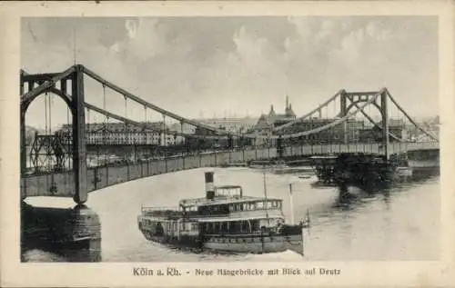 Ak Deutz Köln am Rhein, Neue Hängebrücke, Blick auf Deutz, Schiff auf dem Rhein