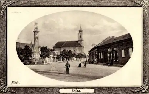 Präge Passepartout Ak Tolna Ungarn, Marktplatz, Fötér, Kirche