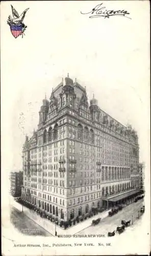 Ak New York City USA, Waldorf Astoria Hotel,  Architektur,  von Arthur Strauss