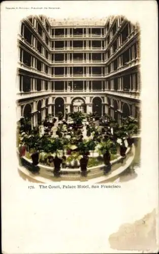 Ak San Francisco Kalifornien USA, Palace Hotel, Court