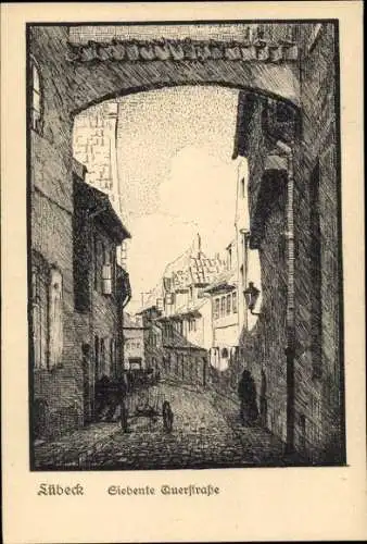 Künstler Ak Hansestadt Lübeck, Siebente Querstraße