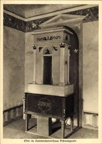 Ak Schmalzgrube Jöhstadt im Erzgebirge Sachsen, Ofen im Hammerherrenhaus,  Architektur, Baudenkma