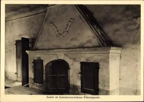 Ak Schmalzgrube Jöhstadt im Erzgebirge Sachsen, Kamin, Hammerherrenhaus, Schmalzgrube