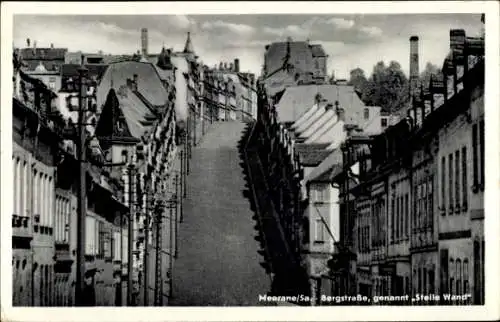 Ak Meerane in Sachsen, Bergstraße, bekannt als Stelle Wand, steile Straße,  Architektur