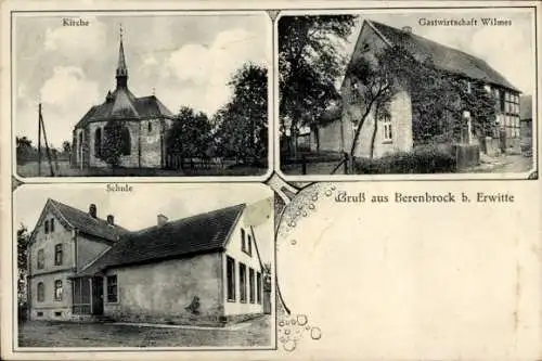 Ak Berenbrock Lüdinghausen Münsterland, Kirche, Gastwirtschaft Wilmes, Schule, Gruß aus Berenbroc