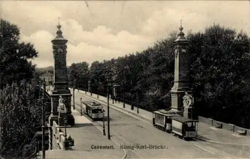 Ak Cannstatt Stuttgart Neckar, König Karl Brücke, Straßenbahn Linie 51 und 33
