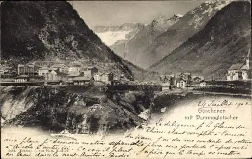 Ak Göschenen Goeschenen Kanton Uri, Dammagletscher, Alpenpanorama,  vom 24. Juli 1902