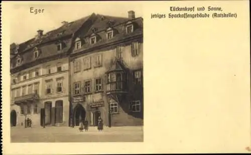 Ak Cheb Eger Reg. Karlsbad, Türkenkopf und Sonne, jetziges Sparkassengebäude, Ratskeller