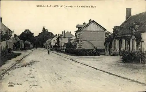 Ak Sully la Chapelle Loiret, La Grande Rue