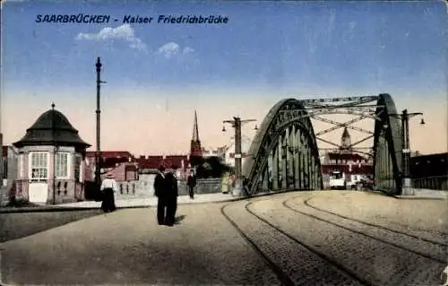 Ak Saarbrücken a.d. Saar, Kaiser Friedrichbrücke