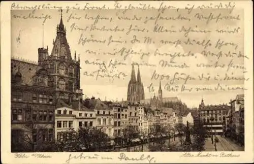 Ak Köln am Rhein, Alter Markt, Rathaus, Architektur, Menschen, Straßenansicht,  Gebäude