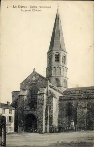 Ak Le Dorat Haute Vienne, Eglise Paroissiale, großer Glockenturm,  Architektur.