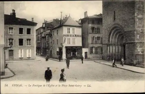Ak Épinal Lothringen Vosges,  Stadtansicht, Kirche, Platz Saint-Gory, Geschäfte,  Architektur