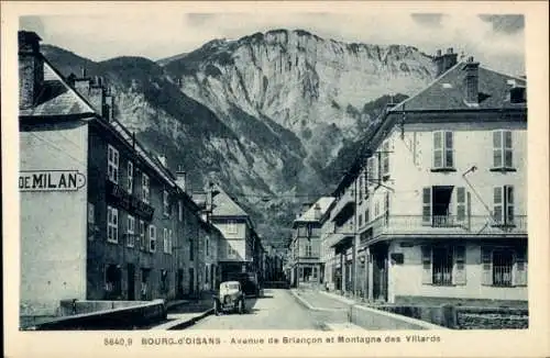 Ak Le Bourg d'Oisans Isère,  Avenue de Briançon und Montagne des Villards