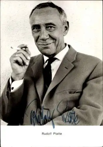 Ak Schauspieler Rudolf Platte, Portrait mit Zigarette, Autogramm