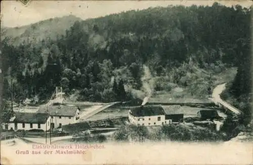 Ak Holzkirchen in Oberbayern, Elektrizitätswerk, Natur, Gruß aus der Maximühle