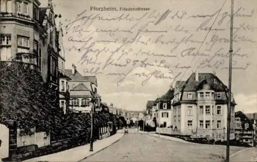 Ak Pforzheim im Schwarzwald,  Friedenstraße