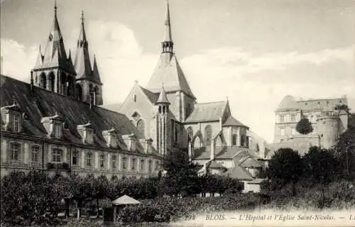 Ak Blois Loir et Cher, L'Hôpital et l'Eglise Saint-Nicolas, historische Architektur, Garten