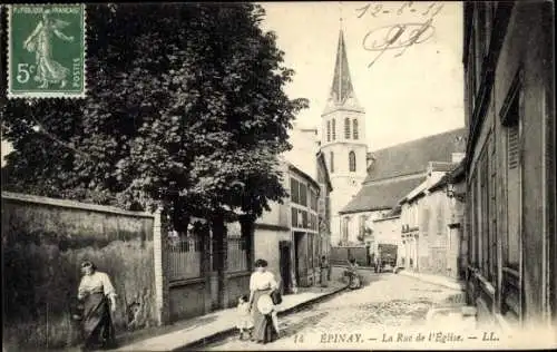 Ak Epinay sur Seine Seine Saint Denis, Rue de l'Église, Kirche, gepflasterte Straße,  