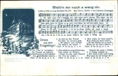 Lied Ak Bleib'n mr noch e weng do von Anton Günther, Unterkunftshaus auf dem Fichtelberg