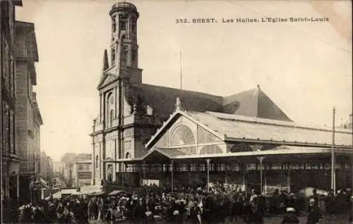 Ak Brest Finistère, Markthalle, Kirche Saint-Louis, Menschenmenge,  Architektur