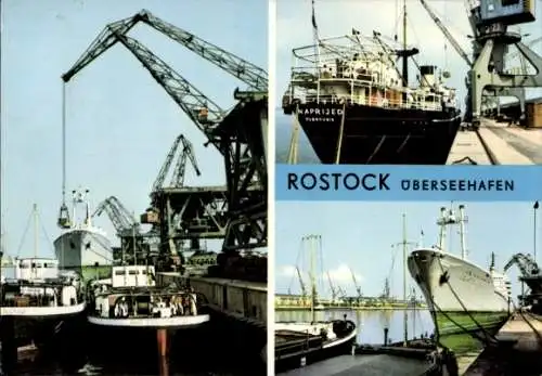 Ak Hansestadt Rostock, Hafenansicht, Schiffe, Kräne, Schiffsname NAPRIJED, bunten Farben