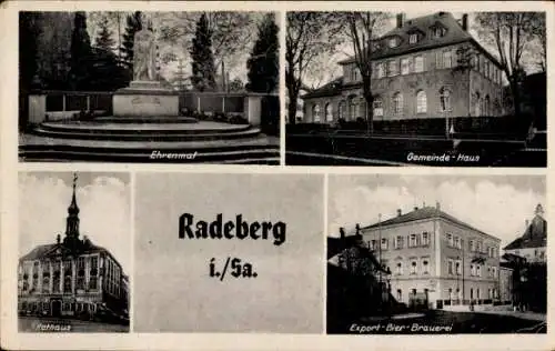 Ak Radeberg Sachsen, Ehrenmal, Gemeindehaus, Rathaus, Export Bier Brauerei