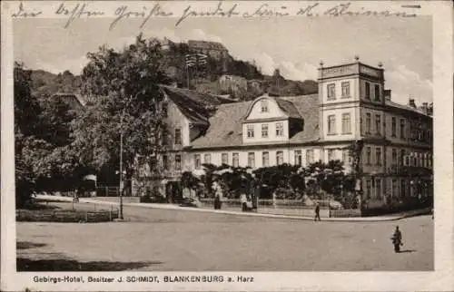 Ak Blankenburg am Harz, Gebirgs-Hotel, Besitzer J. Schmidt