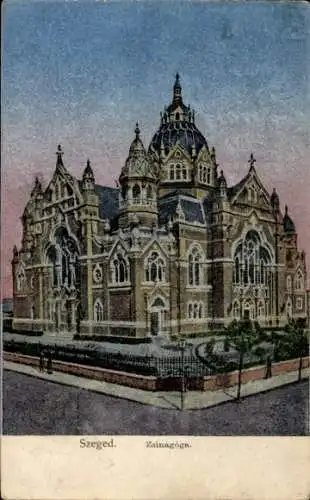 Judaika Ak Szeged Segedin Ungarn, Synagoge