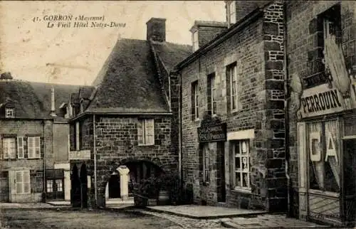 Ak Gorron Mayenne, Gorron, Le Vieil Hôtel Notre-Dame, Straßenansicht,  Architektur