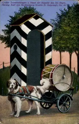 Ak Großer Trommelwagen, Hund der Kapelle, Inf. Regt. Herzog Karl v. Mecklenburg Strelitz Nr. 43