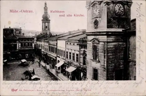 Ak Moravská Ostrava Mährisch Ostrau Region Mährisch Schlesien, Rathaus und alte Kirche