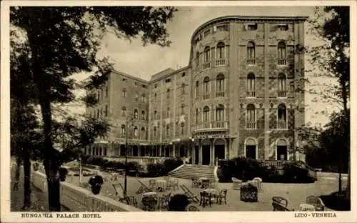 Ak Lido di Venezia Veneto, Hungaria Palace Hotel, elegante Architektur, Gärten, Sitzgelegenheiten