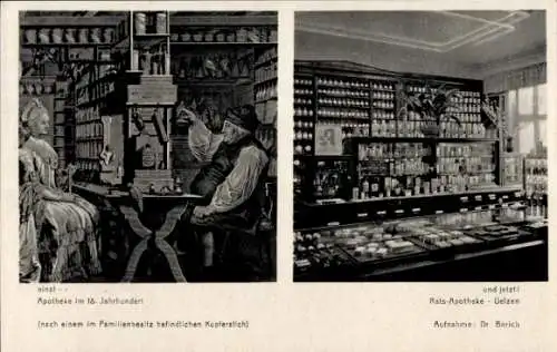 Ak Uelzen in Niedersachsen, Rats-Apotheke, Apotheke im 18. Jahrhundert und jetzt