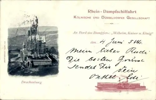 Ak Rhein Dampfschiffahrt, Dampfer Wilhelm, Kaiser und König, Drachenburg