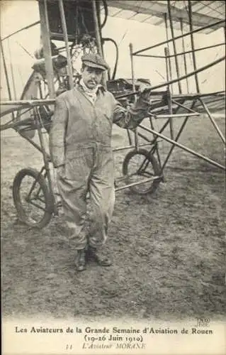 CPA Les Aviateurs de la Grande Semaine d'Aviation de Rouen 1910, L'Aviateur Morane