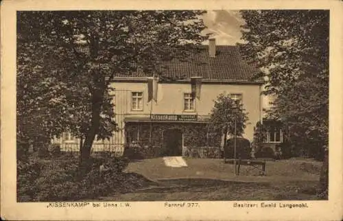 Ak Unna in Westfalen, Kissenkamp, Gasthaus, Besitzer Ewald Langenohl, ländliche Umgebung