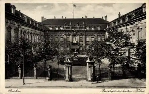 Ak Berlin Mitte, Reichspräsidentenpalais