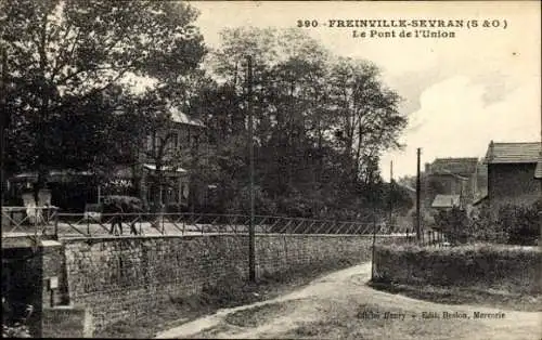 Ak Freinville Seine Saint Denis, Pont de l'Union