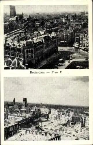 Ak Rotterdam Südholland Niederlande, Stadtansicht, Zerstörung, Ruinen, Plan C