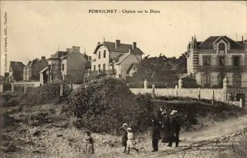 Ak Pornichet Loire Atlantique, Chalets sur la Dune, Häuser, Küstenlandschaft, Menschen im Vorderg