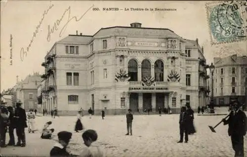 Ak Nantes Loire Atlantique, Theater de la Renaissance,  Architektur, Personen auf Straße