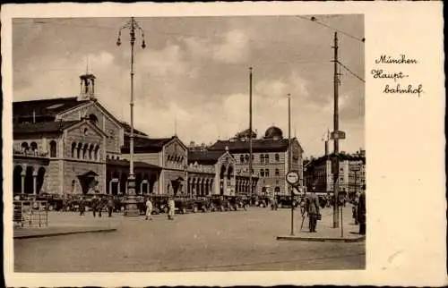Ak München, München Hauptbahnhof,  Architektur, Straßenansicht