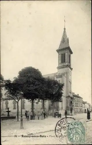 Ak Rosny sous Bois Seine Saint Denis, Place de l'Eglise