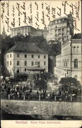 Ak Karlovy Vary Karlsbad Stadt, Kaiser Franz Josef Quelle