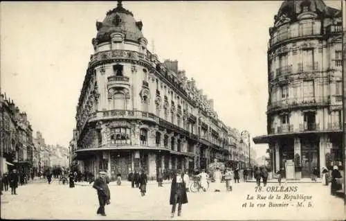 Ak Orléans Loiret, Stadtansicht, Rue de la République, Rue Bannier,  Architektur