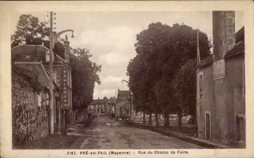 Ak Pré en Pail Mayenne, Rue du Champ de Foire
