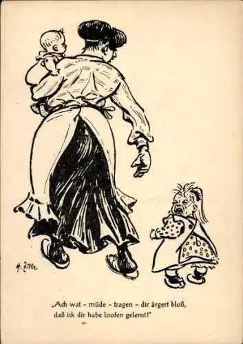 Künstler Ak Zille, Heinrich, Ach wat, müde, tragen, dir ärgert bloß, Mutter mit Kindern